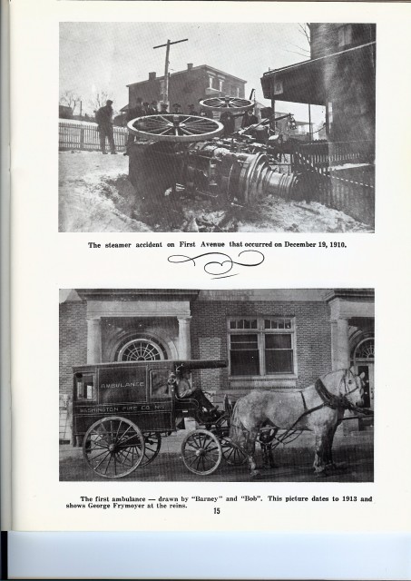 (Top) Steamer accident 12/19/1910
(Bottom) The first Ambulamce drawn by &quot;Barney&quot; and &quot;Bob&quot; 1913